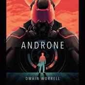 Androne by  Dwain Worrell audiobook