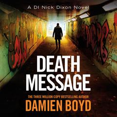 Death Message by Damien Boyd audiobook