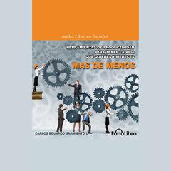 Mas de Menos by Carlos Eduardo Sarmiento L. audiobook