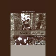 La Edad de la Inocencia by Edith Wharton audiobook