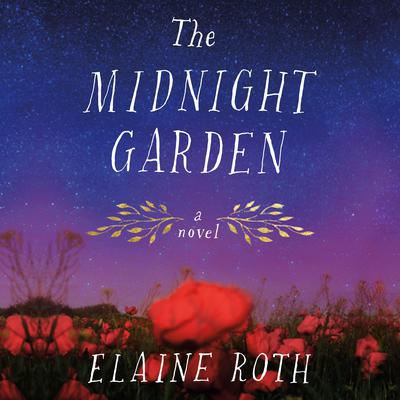 The Midnight Garden by Elaine Roth audiobook