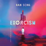 Exorcism by  Han Song audiobook