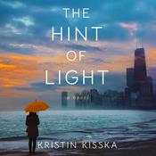 The Hint of Light by  Kristin Kisska audiobook