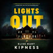 Lights Out by  Elise Hart Kipness audiobook