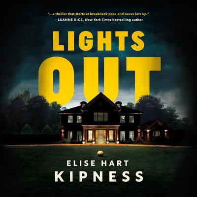 Lights Out by Elise Hart Kipness audiobook