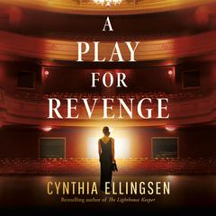 A Play for Revenge by Cynthia Ellingsen audiobook