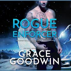 Rogue Enforcer by Grace Goodwin audiobook