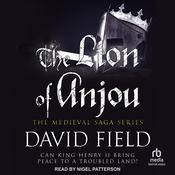 The Lion of Anjou by  David Field audiobook