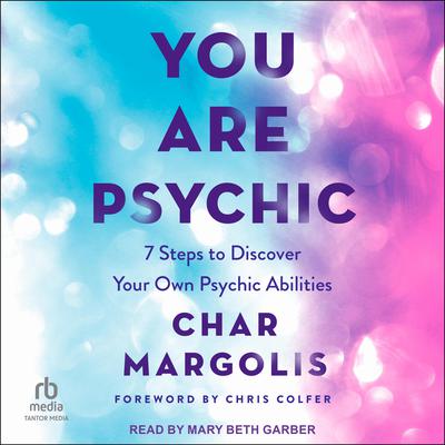 You Are Psychic by Char Margolis audiobook