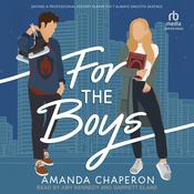 For the Boys by  Amanda Chaperon audiobook