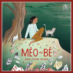 Mèo and Bé by DoanPhuong Nguyen audiobook