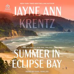 Summer in Eclipse Bay by Jayne Ann Krentz audiobook