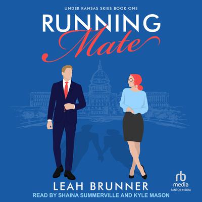 Running Mate by Leah Brunner audiobook