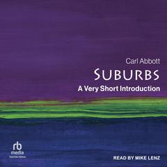 Suburbs by Carl Abbott audiobook