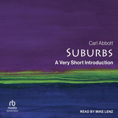 Suburbs by Carl Abbott audiobook
