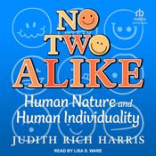 No Two Alike by  Judith Rich Harris audiobook