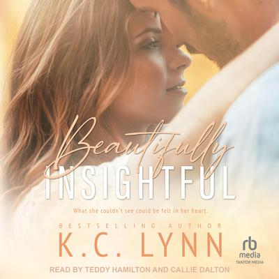 Beautifully Insightful by K.C. Lynn audiobook