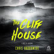 The Cliff House by  Chris Brookmyre audiobook
