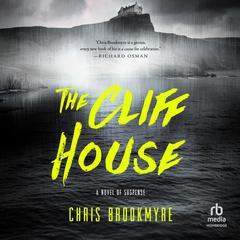 The Cliff House by Chris Brookmyre audiobook