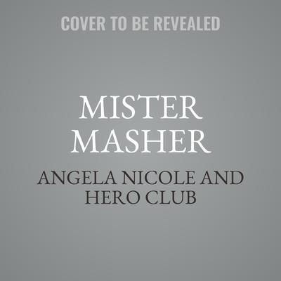 Mister Masher by Hero Club audiobook
