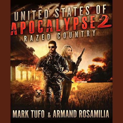 United States of Apocalypse 2 by Mark Tufo audiobook