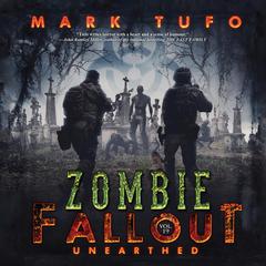Unearthed by Mark Tufo audiobook