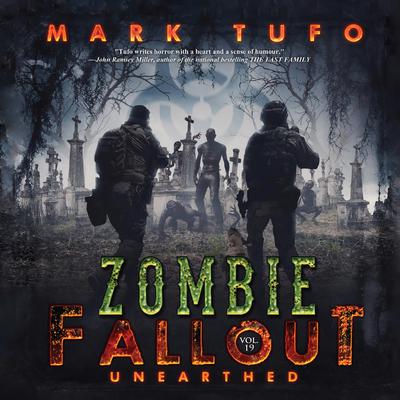 Unearthed by Mark Tufo audiobook
