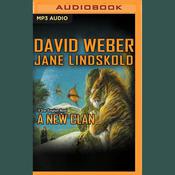 A New Clan by  Jane Lindskold audiobook