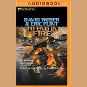 To End in Fire by  Eric Flint audiobook