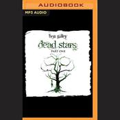 Dead Stars: Part One by  Ben Galley audiobook