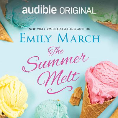 The Summer Melt by Emily March audiobook