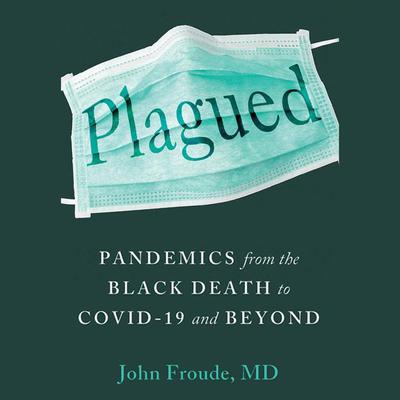 Plagued by John Froude audiobook