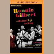 Ronnie Gilbert by  Ronnie Gilbert audiobook