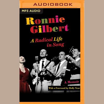 Ronnie Gilbert by Ronnie Gilbert audiobook