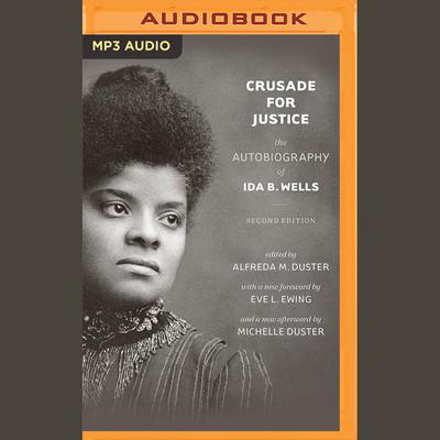 Crusade for Justice by Ida B. Wells audiobook