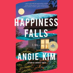 Happiness Falls (Good Morning America Book Club) by Angie Kim audiobook