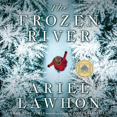 The Frozen River by Ariel Lawhon audiobook