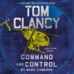 Tom Clancy Command and Control by Marc Cameron audiobook