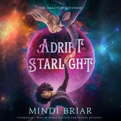 Adrift in Starlight by Mindi Briar audiobook