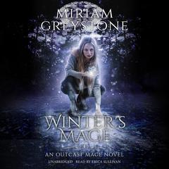 Winter's Mage by Miriam Greystone audiobook