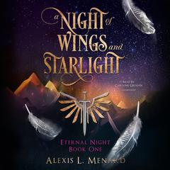 A Night of Wings and Starlight by Alexis L. Menard audiobook