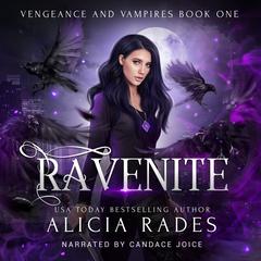 Ravenite by Alicia Rades audiobook