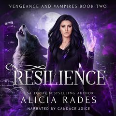 Resilience by Alicia Rades audiobook