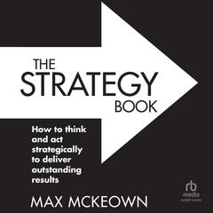 The Strategy Book by Max Mckeown audiobook