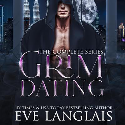 Grim Dating by Eve Langlais audiobook