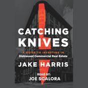 Catching Knives by  Jake Harris audiobook