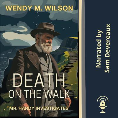 Death on the Walk by Wendy M. Wilson audiobook