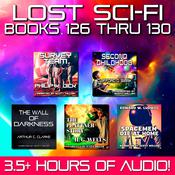 Lost Sci-Fi Books 126 thru 130 by  Clifford D. Simak audiobook