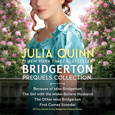 Bridgerton Prequels Collection by Julia Quinn audiobook