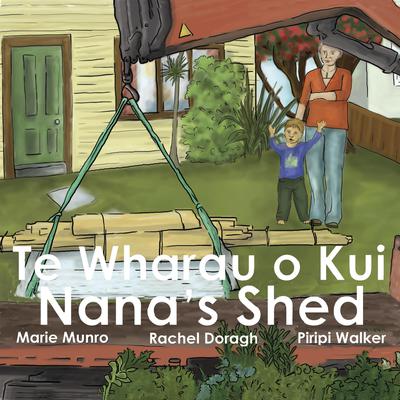 Te Wharau o Kui – Nana’s Shed by Marie Munro audiobook